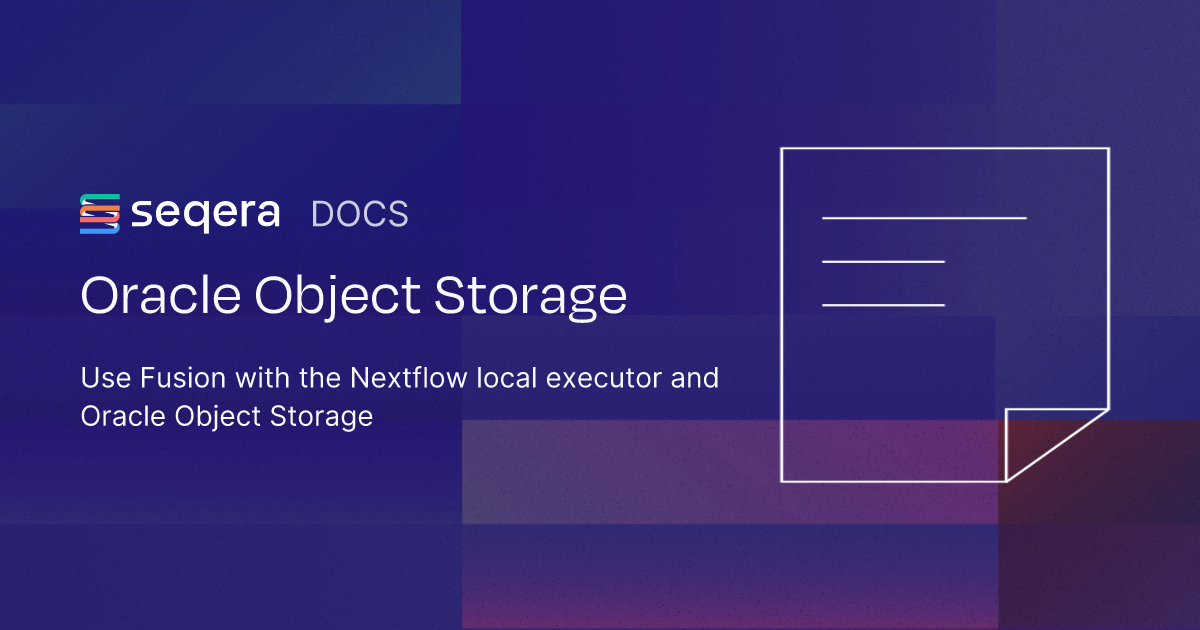 Oracle Object Storage | Seqera Docs